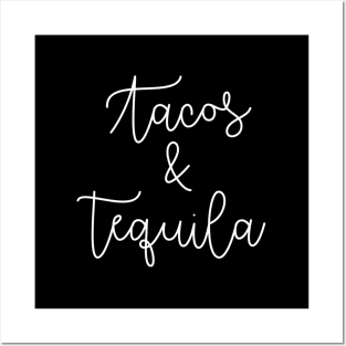 Tacos And Tequila Mexican Drinking Posters and Art